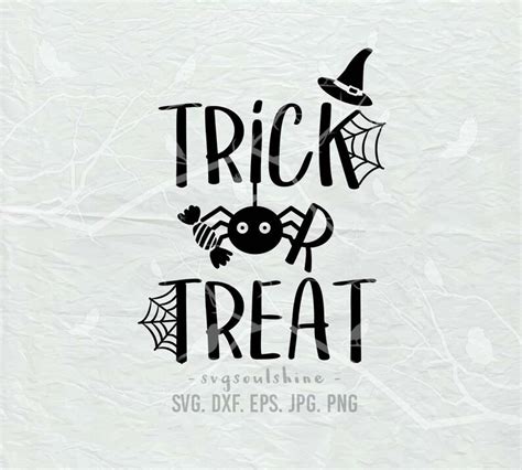 Trick Or Treat Svg File Silhouette Cut File Cricut Clipart