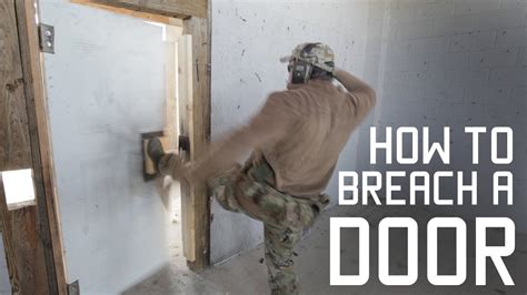 How To Properly Kick In A Door Breaching Techniques Tactical