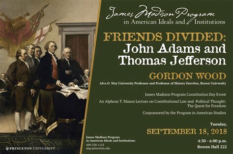 Friends Divided John Adams And Thomas Jefferson
