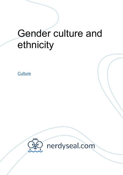 Gender Culture And Ethnicity 1439 Words Nerdyseal