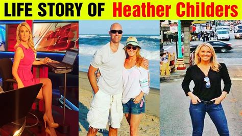 Heather Childers Life Story The History Of Heather Childers