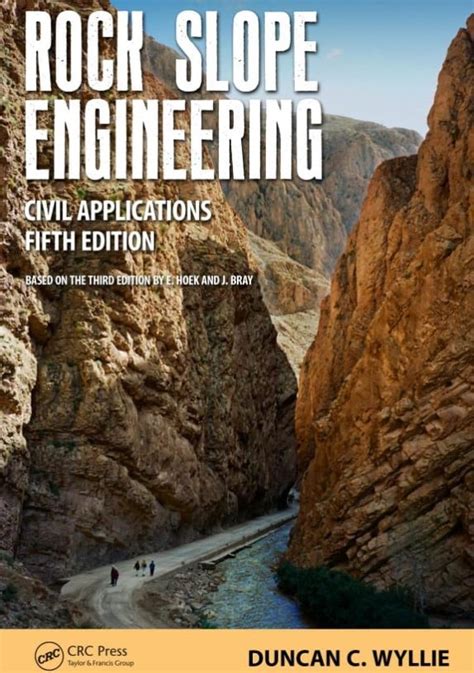 Book Review Rock Slope Engineering By Duncan Wyllie TAGA