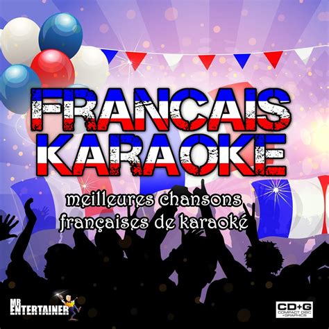 KaraokÉ FranÇais Meilleures Chansons Françaises De Karaoké 2 Disques