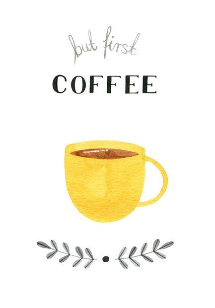 But First Coffee Watercolor Print Coffee By Morningswithcoffee With