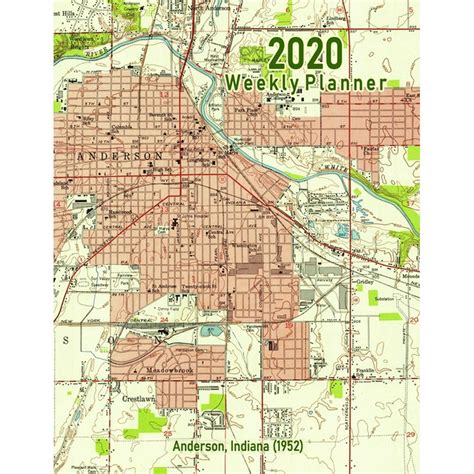 2020 Weekly Planner Anderson Indiana 1952 Vintage Topo Map Cover