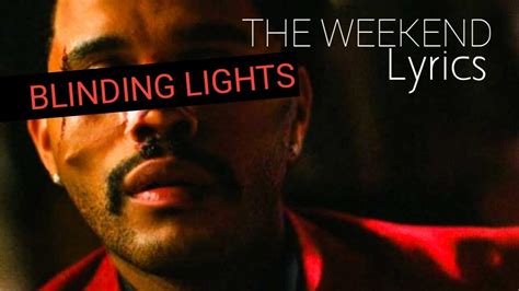 The Weekend Blinding Lights Lyrics Youtube