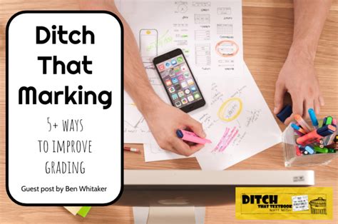 Ditch That Marking 5 Ways To Improve Grading Ditch