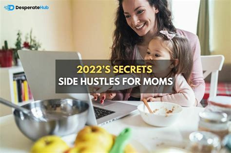 How To Start Side Hustles For Moms Try This In 2022 Earn Extra Money