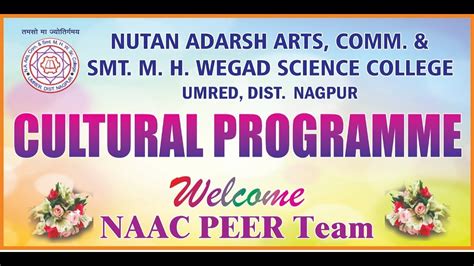 CULTURAL PROGRAMME NAAC PEER Team Visit October 2022 NUTAN ADARSH
