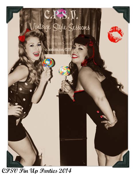 Pin On Cpsv Vintage Style Sessions And Pin Up Parties