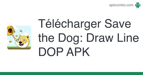Save The Dog Draw Line Dop Apk Android Game Télécharger Gratuitement