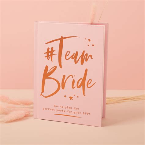 Team Bride Book How To Plan The Perfect Hen Party Book Team Hen