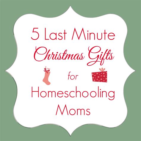 Last minute xmas gifts for mom. Last Minute Gift Ideas for Homeschooling Moms | Adorable Chaos