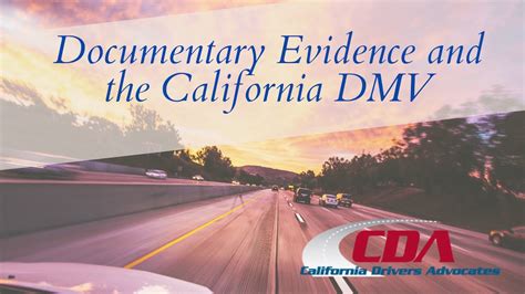 Documentary Evidence At A California Dmv Administrative Per Sedui