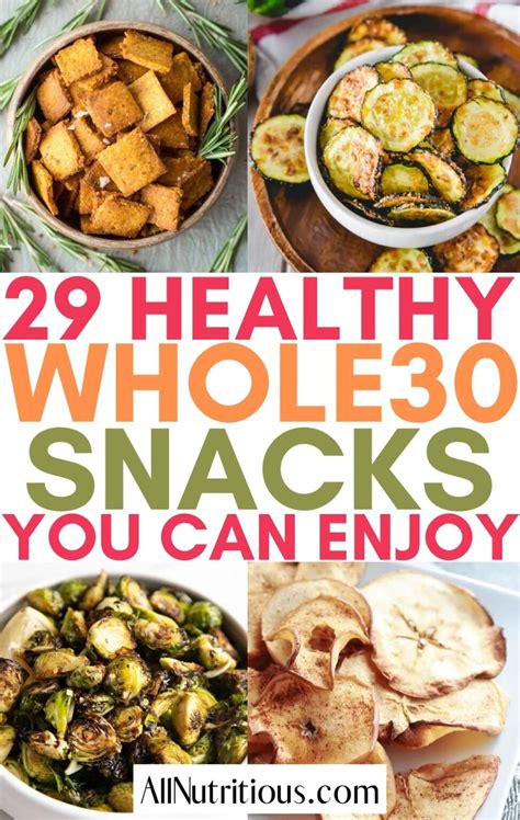 29 Whole30 Snacks Ideas You Can Quickly Make All Nutritious