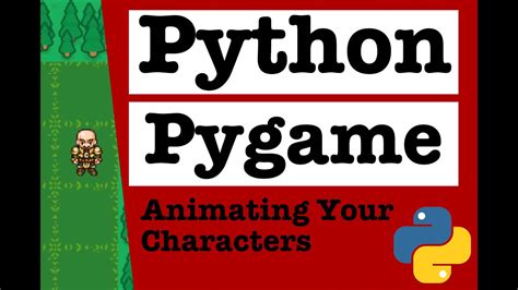 Python And Pygame Using Sprite Animations In Your Game Youtube