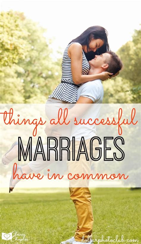 5 things all successful marriages have in common successful marriage happy marriage good