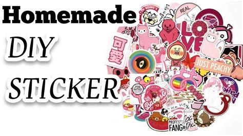 Homemade Stickerhow To Make Homemade Diy Sticker Diy Sticker At