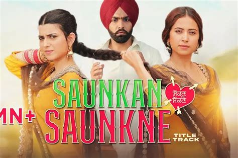 2022 Saunkan Saunkne Full Punjabi Movie Download Hd Leaked Online In