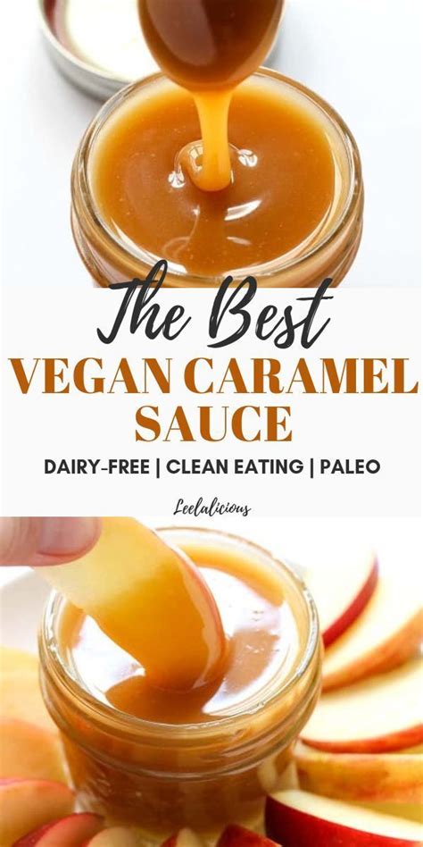 How To Make Vegan Caramel Sauce Video Leelalicious Artofit