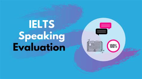 Ielts Speaking Evaluation How It Really Works Keith Speaking Academy