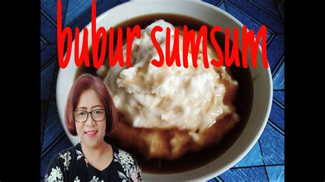 Resep ini membuatnya gampang sekali dan cocok untuk dijadikan sarapan ataupun bekal ke sekolah. RESEP BUBUR SUMSUM - YouTube