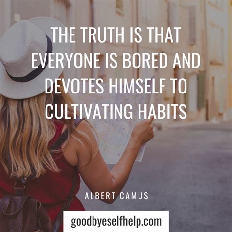 45 Surprising Quotes about Habits to Inspire You - Goodbye ...