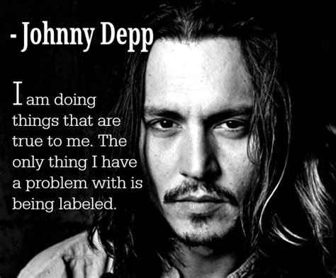 Johnny Depp With Images Johnny Depp Quotes Johnny Depp Hollywood