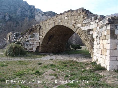 Pont De Camarasa Camarasa Noguera Catalunya Medieval