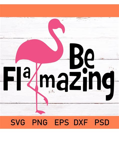 Be Flamazing Svg Flamingo Svg Summer Svg Flamingo Girl Svg
