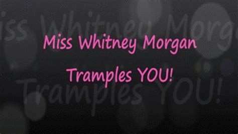 miss whitney tramples you pov 1280x720 wmv domme nation clips4sale