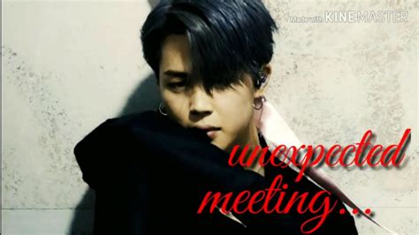 bts jimin ff unexpected meeting one shot part 1 youtube