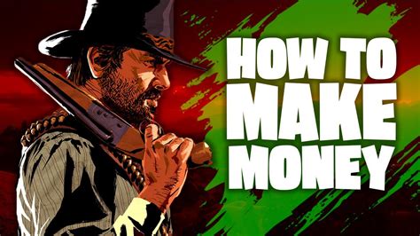 The honest way and the dishonest way. Red Dead Redemption 2 - How To Make Some Easy Money - YouTube