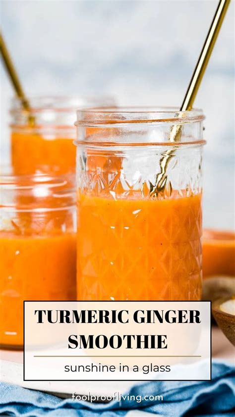 Carrot Based Orange Turmeric Ginger Smoothie Foolproof Living