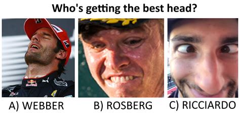 Formula 1 Edit Whos Getting The Best Head Know Your Meme