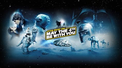 May The 4th Celebrations Star Wars Day Deals Star Wars News Net