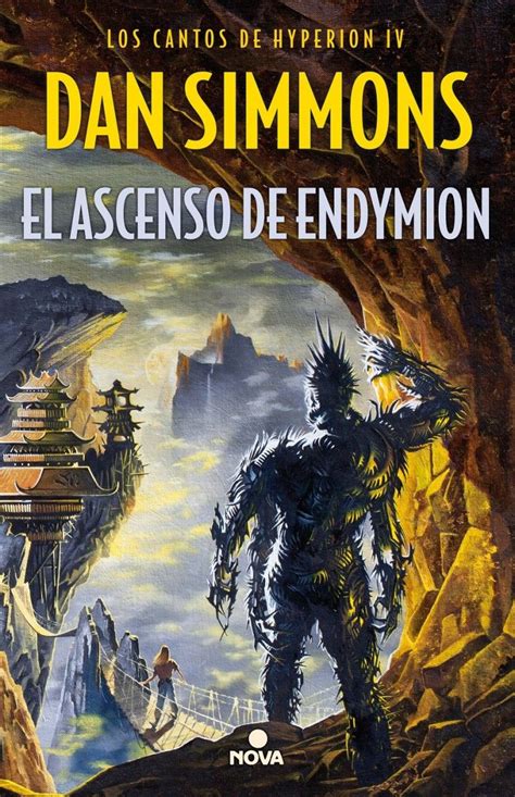 El Ascenso De Endymion Los Cantos De Hyperion 4 Dan Simmons Nueva