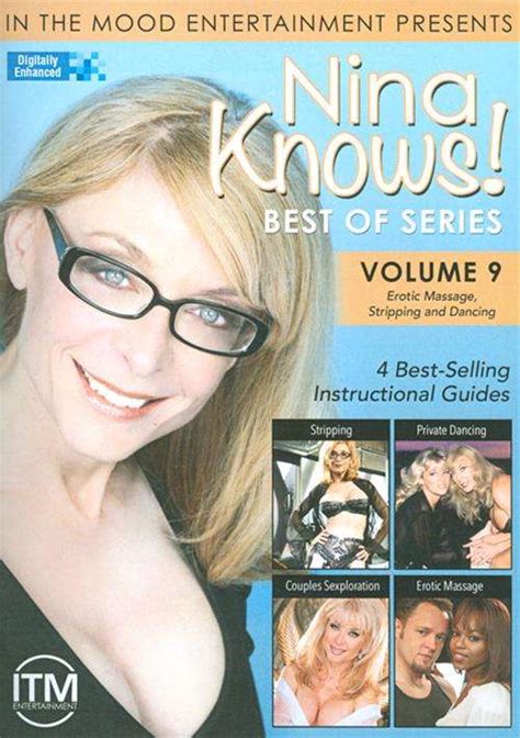Nina Knows Best Of Series Vol 9 Erotic Massage Stripping And Dancing 2015 Adult Dvd Empire