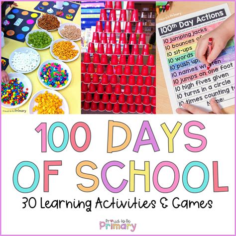 100 Days Of School Ideas 30 Learning Activities And Games