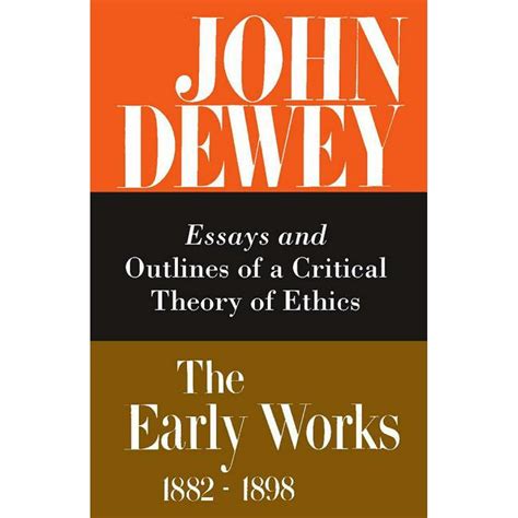Collected Works Of John Dewey The Early Works Of John Dewey Volume 3