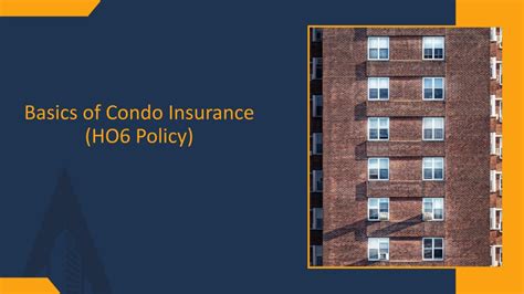 Ppt Basics Of Condo Insurance Ho6 Policy Pdf Powerpoint