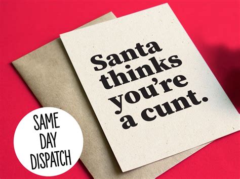 Santa Thinks You Re A Cunt Funny Rude Christmas Card Etsy