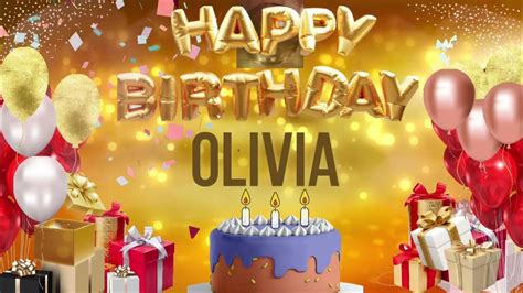 Olivia Happy Birthday Olivia Youtube