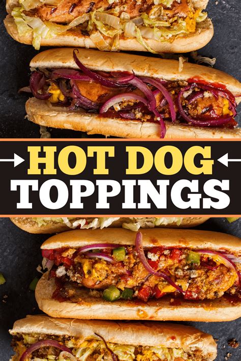 25 Best Hot Dog Toppings Insanely Good