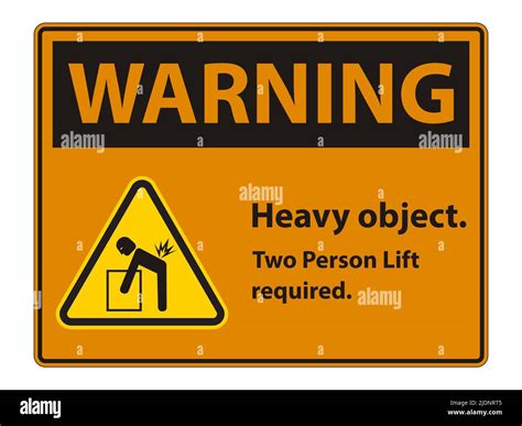 Heavy Object Two Person Lift Required Sign Isolate On White Background Stock Vector Image Art