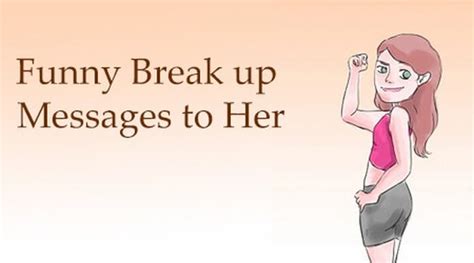 Break Up Messages