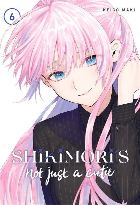Buy Tpb Manga Shikimori S Not Just A Cutie Vol 06 Gn Manga