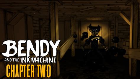 Bendy And The Ink Machine Walkthrough Chapter 2 The Old Song Hd