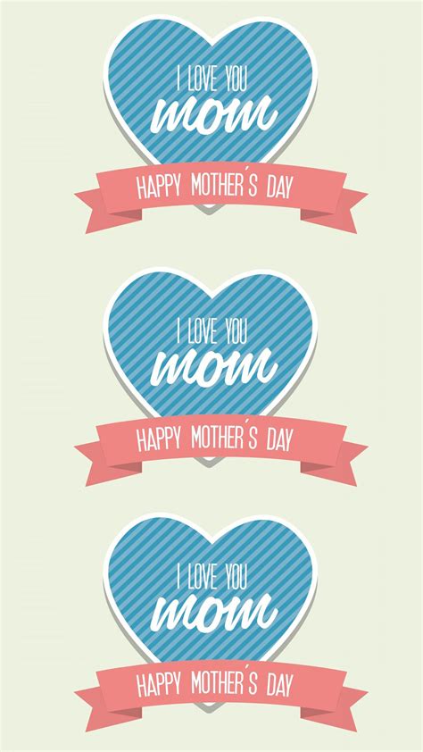 Please wait while your url is generating. Download I Love You Mom Happy Mother's Day 1080 x 1920 ...