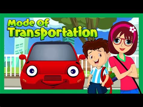 Learning Videos For Toddlers Modes Of Transport For Children Kids